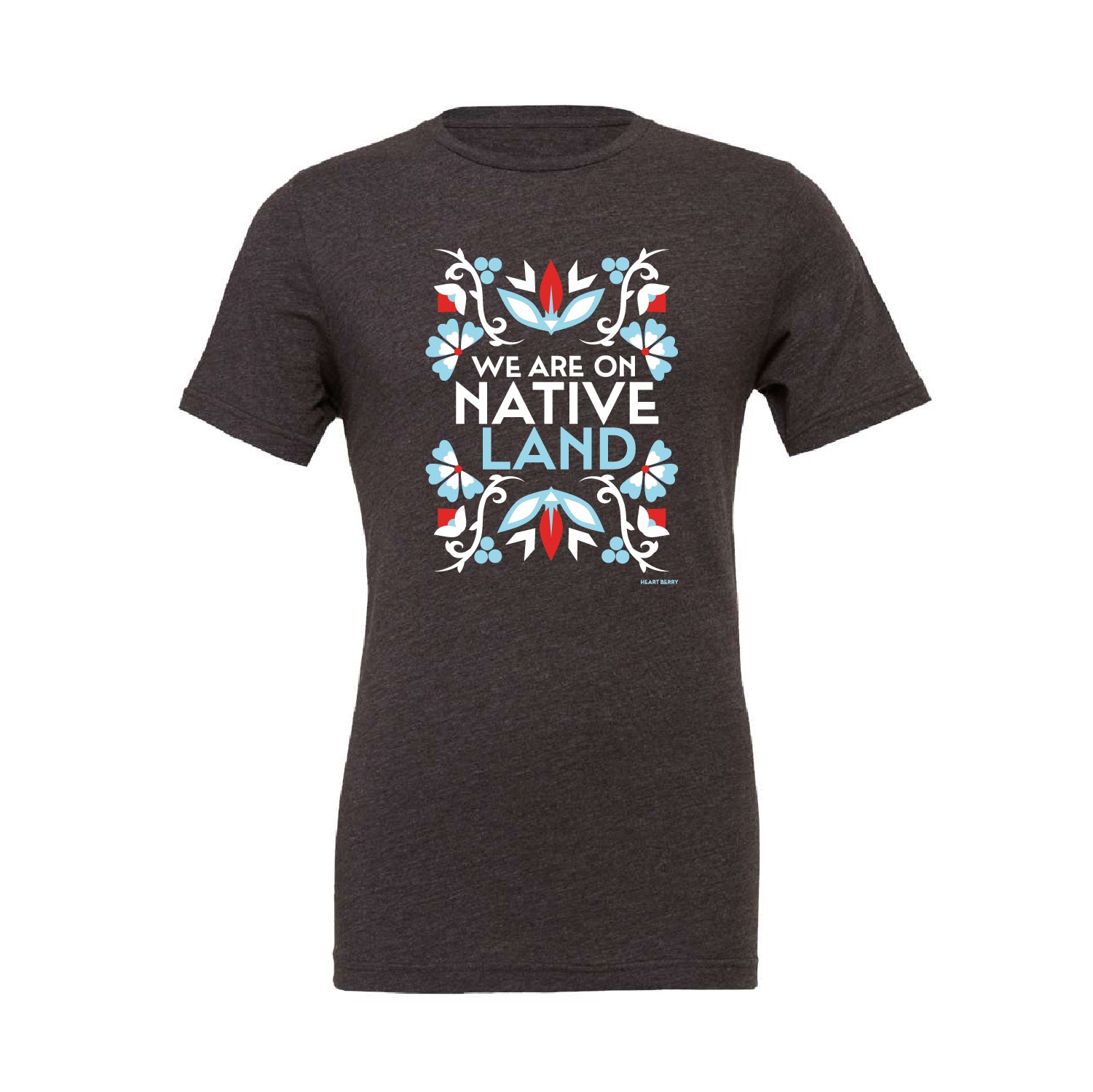 We are on Native Land T-shirt - On Demand